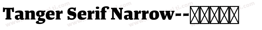 Tanger Serif Narrow-字体转换